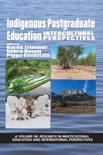 Indigenous Postgraduate Education – Intercultural Perspectives Trimmer Paperback
