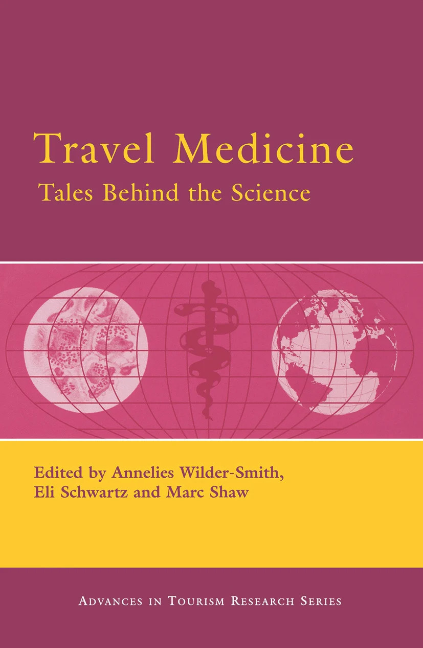 Travel Medicine: Tales Behind the Science