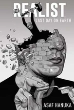 The Realist: The Last Day on Earth by Asaf Hanuka: New
