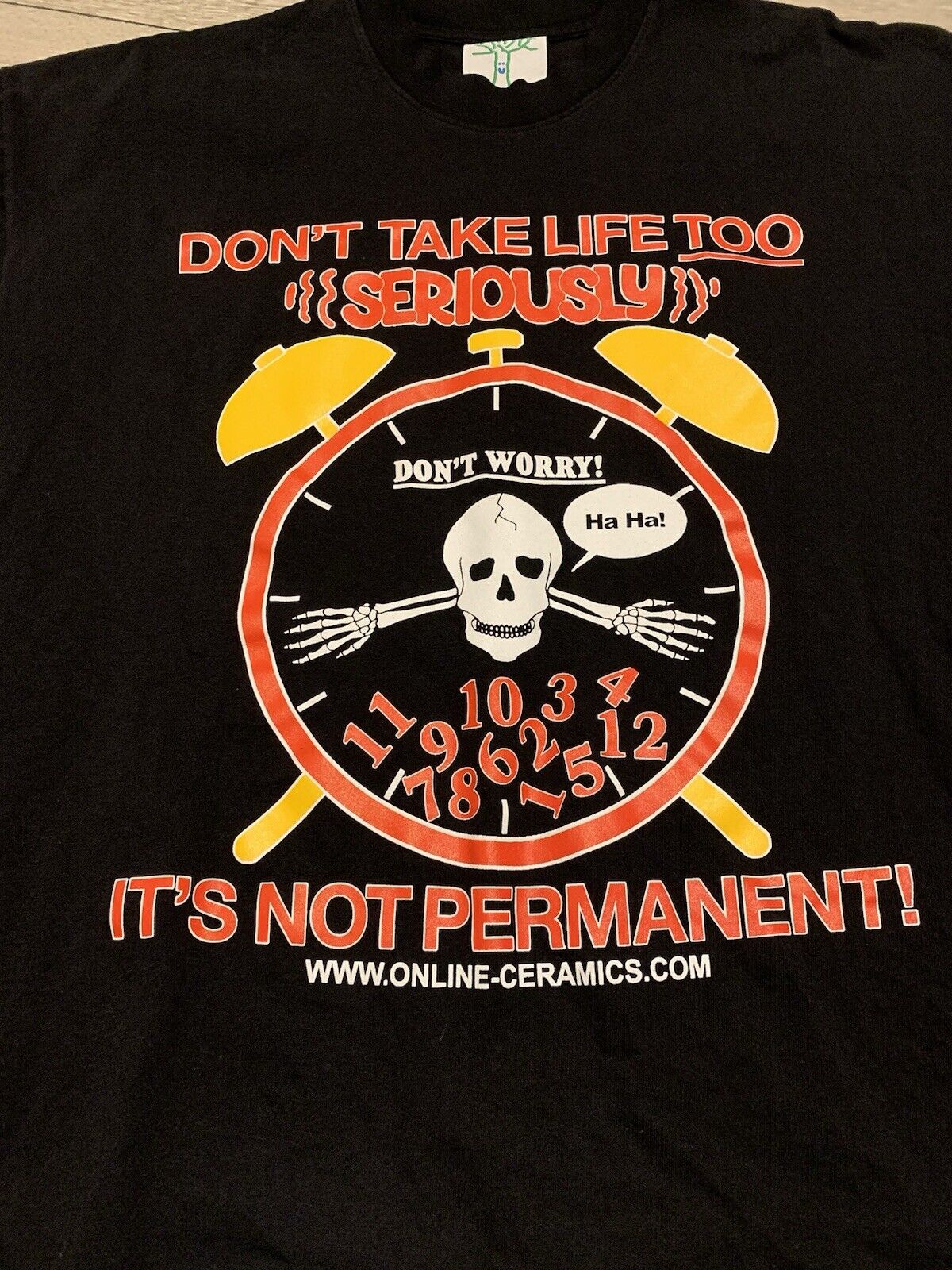 Online Ceramics Dont Take Life Too Seriously Graphic Tee  -image