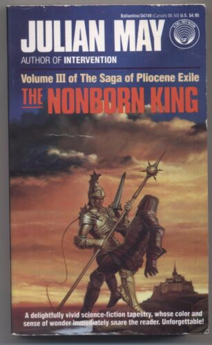 Saga del Plioceno Exilio El Rey No Nacido Vol. Libro de bolsillo de 3 por Julian mayo 1987 - Imagen 1 de 2
