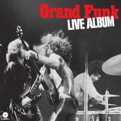 Grand Funk Railroad Live album (1970)  [CD]