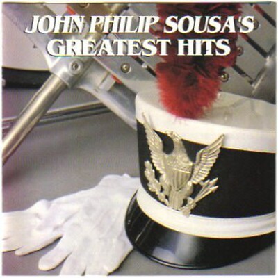 Sousa's Greatest Hits - Heritage Wind Ensemble