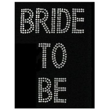 Bride To Be HEN PARTY Costume Outfit Iron On Hotfix Rhinestone Diamante Transfer