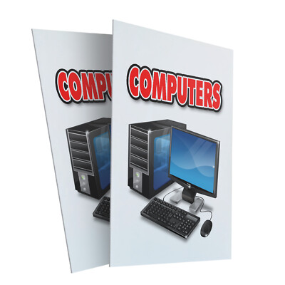 Computers 24" x 36" 2 Pack Of Store Sign Plastic Or Decal | eBay