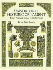 Handbook of Historic Ornament (Dover - Paperback, by Rettelbusch Ernst - Good
