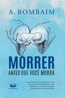 Bombaim A | Morrer Antes Que Você Morra | Taschenbuch | Portugiesisch (2023)