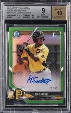 2018 BOWMAN CHROME PRSPCT AUTOS #BCPALSA LOLO SANCHEZ BGS 9