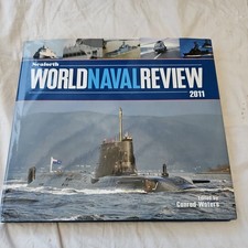 Seaforth World Naval Review 2011 ed by Conrad Waters 1st Ed B11