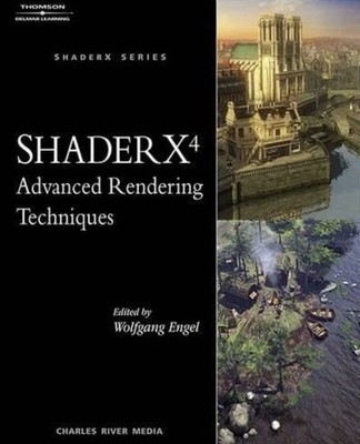 ShaderX4: Advanced Rendering Techniques - Hardcover, by Engel Wolfgang -