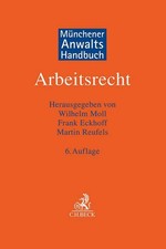 Münchener Anwaltshandbuch Arbeitsrecht Wilhe...