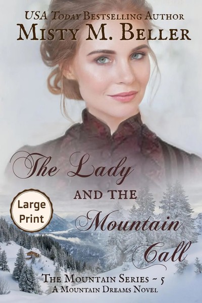 The Lady And The Mountain Call Misty M. Beller Taschenbuch Englisch 2016-image