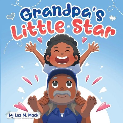 Luz Maria Mack | Grandpa's Little Star | Taschenbuch | Englisch (2023)