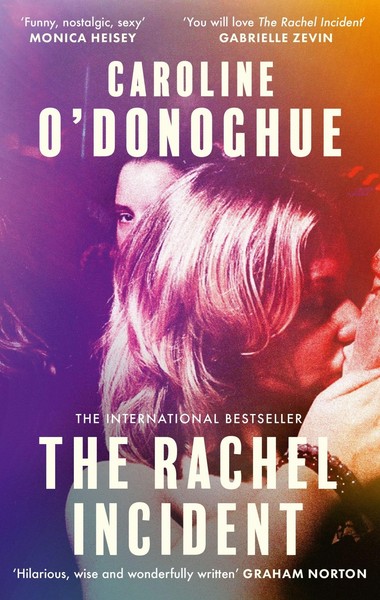 Caroline O'donoghue The Rachel Incident-image