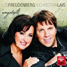 Ungeteilt von Ute Freudenberg, Christian Lais | CD | Zustand gut