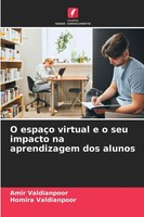 Amir Valdianpoor (U. A.) | O EspaçO Virtual E O Seu Impacto Na Aprendizagem...