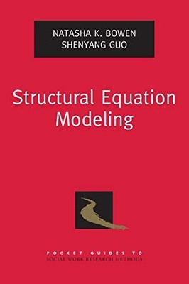 Structural Equation Modeling Natasha K. Bowen New Book 978019536