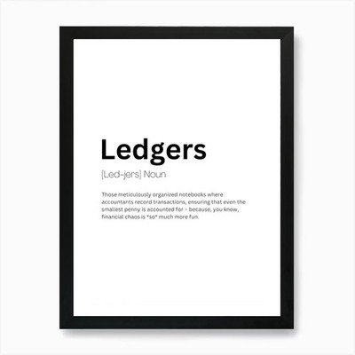 Ledgers Definition Bedeutung Kunstdruck gerahmtes Wandbild Poster Leinwanddruck Bild