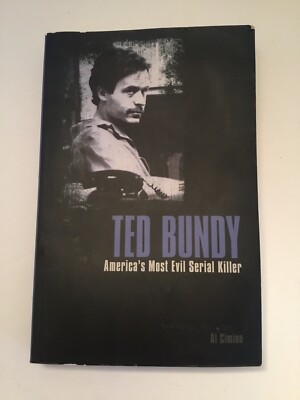 Ted Bundy: America's Most Evil Serial Killer Book