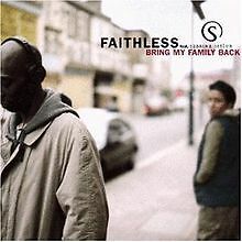 Bring My Family Back von Faithless Feat.Sabrina Setlur | CD | Zustand gut - Bild 1 von 1