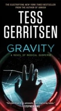 Gravity - Mass Market Paperback By Gerritsen, Tess - ACCEPTABLE