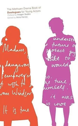 The Methuen Drama Book of Duologues for Young Actors