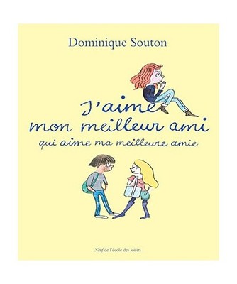 J'aime mon meilleur ami, Dominique Souton