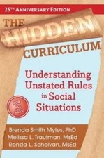 Brenda Smith Myles Melissa L. Trautman Ronda L. Sch The Hidden Curri (Paperback)