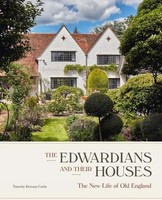 The Edwardians And Their Houses | The New Life Of Old England | Brittain-Catlin