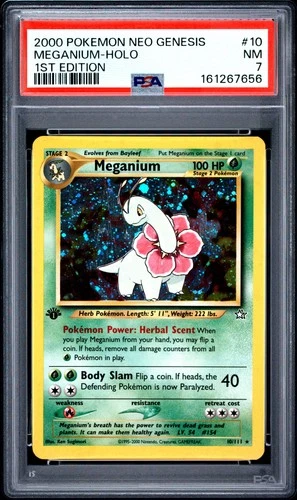 2000 POKEMON NEO GENESIS 1ST EDITION #10 MEGANIUM-HOLO PSA 7
