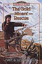 The Gold Miners' Rescue: Sheldon Jackson (Trailblazer Books #25)