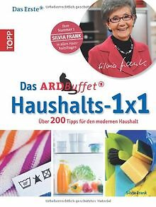 Das ARD-Buffet Haushalts 1x1: Über 200 Tipps für de... | Buch | Zustand sehr gut