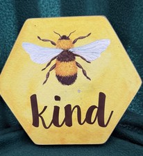 Bee Kind Sign Bee