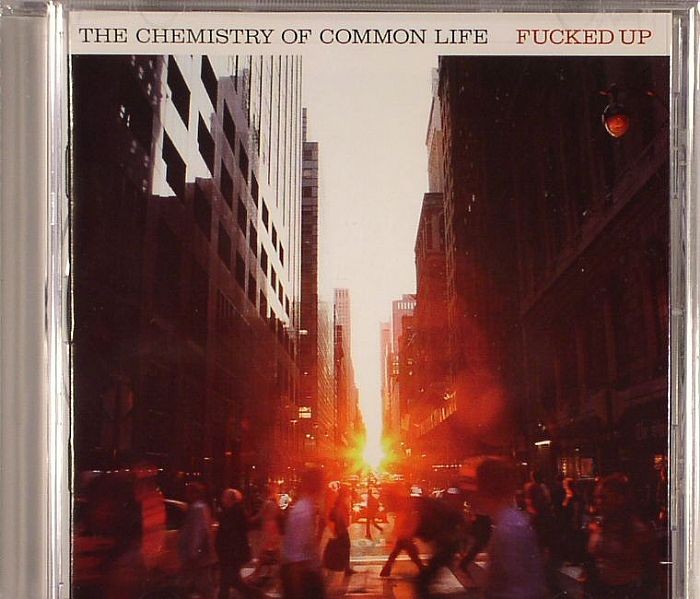 FUCKED UP - The Chemistry Of Common Life - CD