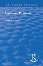 Revival: Repressed Emotions (1920) by Isador H. Coriat (English) Hardcover Book