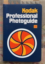 Kodak Professional Photoguide by Eastman Kodak Company