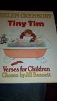 Tiny Tim : Verses for Children Hardcover Helen, Bennett, Jill Oxe