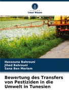 Hassouna Bahrouni (U. A.) | Bewertung Des Transfers Von Pestiziden In Die...