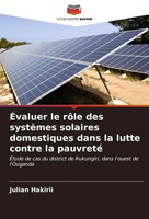 Julian Hakirii | ÉValuer Le RôLe Des SystèMes Solaires Domestiques Dans La...
