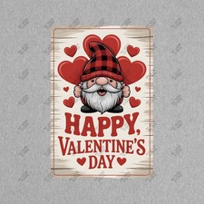 Valentines Gnome Metal Sign Happy Valentines Day Decor Rustic 298722