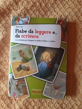 Fiabe da leggere e… da scrivere - Autori vari