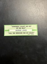 1 JUKEBOX TITLE STRIP George Jones Somebody Wants Me Out Of The Way 45 Epic