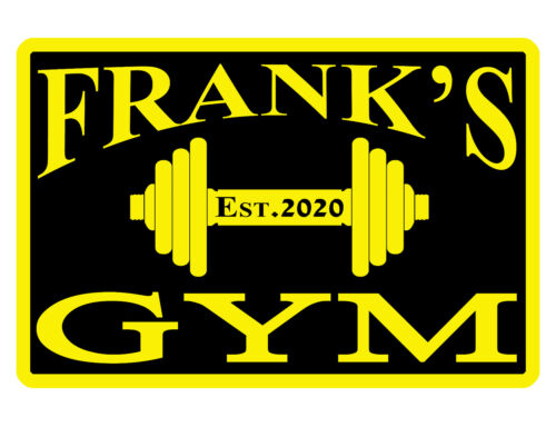 PERSONALIZED GYM SIGN YOUR NAME EST DATE Quality Aluminum Hi GLOSS COLOR BY D744