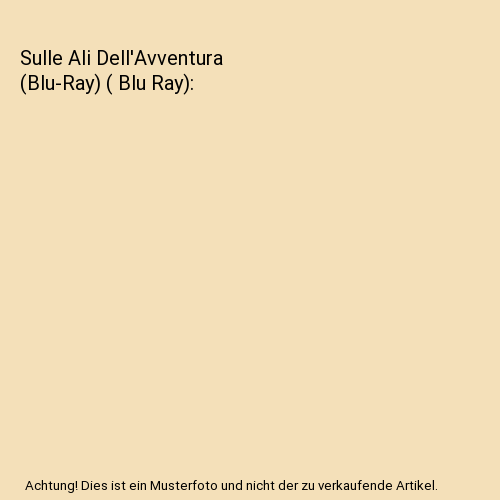 Sulle Ali Dell'Avventura (Blu-Ray) ( Blu Ray), Jean-Paul Rouve - Bild 1 von 1