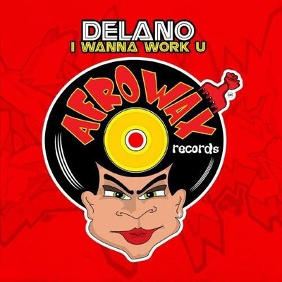 Delano - I Wanna Work U [New CD] Alliance MOD