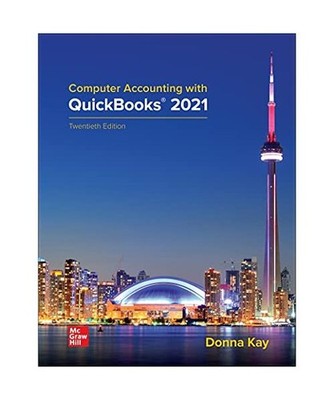 Computer Accounting with QuickBooks 2021, Donna Kay