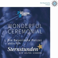 Polizeiorchester Bayern Wonderful Ceremonial (Cd)