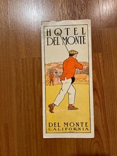 early 1900s advertising brochure, Hotel Del Monte, California