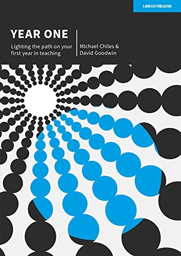 Year One: Lighting the path on your first year in teaching,Micha