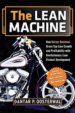 The Lean Machine: How Harley-Davidson Drove Top-Line Growth and Profitability W,